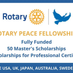 Rotary Peace Fellowship Program Fully Funded